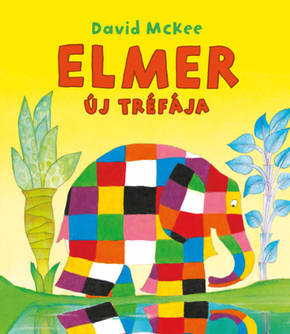 David Mckee: Elmer új tréfája