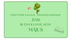 K�nyvt�ri kalauz pedag�gusoknak 2026. m�jus