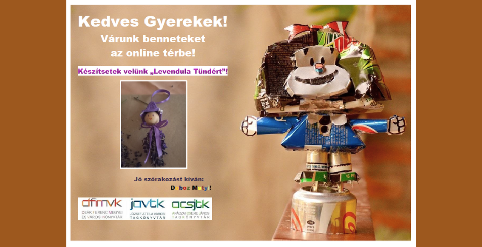 Doboz Matyi - Levendula Tndr kszts