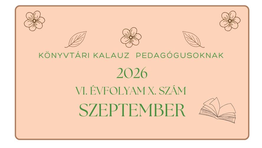 K�nyvt�ri kalauz pedag�gusoknak 2026. szeptember