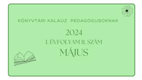 Knyvtri kalauz pedaggusoknak 2024. mjus