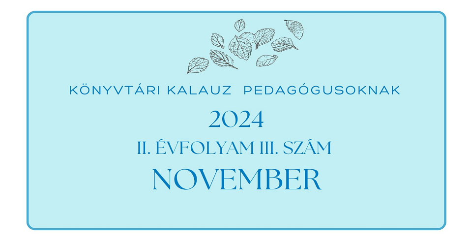 Knyvtri kalauz pedaggusoknak 2024. november